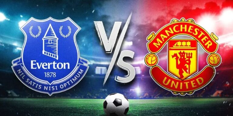 Soi Kèo Everton Vs Manchester United Vào Lúc 03:00 Ngày 24/2