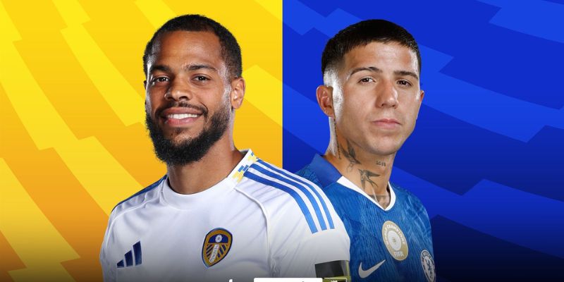 Phong độ hiện tại của Chelsea FC vs Leed United