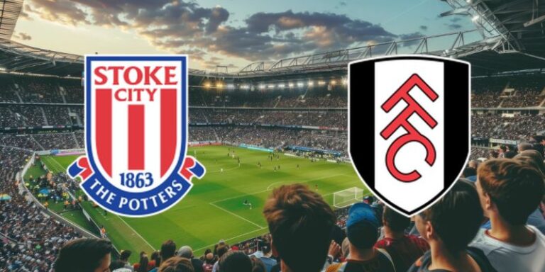 Stoke City vs Fulham - Nhận Định Trận Đấu 21h00 Ngày 15/2